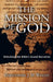 The Mission of God: Unlocking the Bible's Grand Narrative by Christopher J. H. Wright
