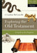 Exploring the Old Testament: A Guide to the Prophets by J. Gordon McConville