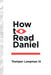 How to Read Daniel by Tremper Longman