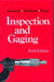 Inspection and Gaging by Clifford W. Kennedy