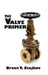 The Valve Primer by Brent Stojkov