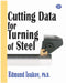 Cutting Data for Turning of Steel by Edmund Isakov