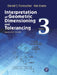 Interpretation of Geometric Dimensioning and Tolerancing by Daniel Puncochar