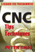 CNC Tips and Techniques: A Reader for Programmers by Peter Smid