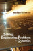 Solving Engineering Problems in Dynamics by Michael B. Spektor