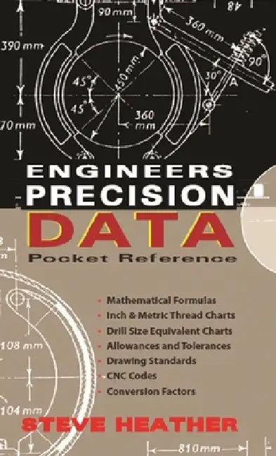 Engineers Precision Data Pocket Reference by Steve Heather
