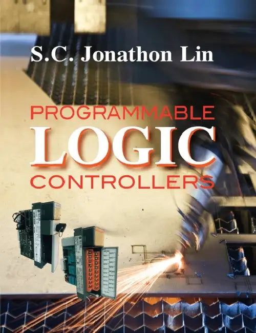 Programmable Logic Controllers by Su Lin