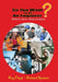 So You Want to Be an Engineer: What to Learn and What to Expect by Raymond Floyd