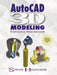 Autocad(r) 3D Modeling: Exercise Workbook by Steve Heather