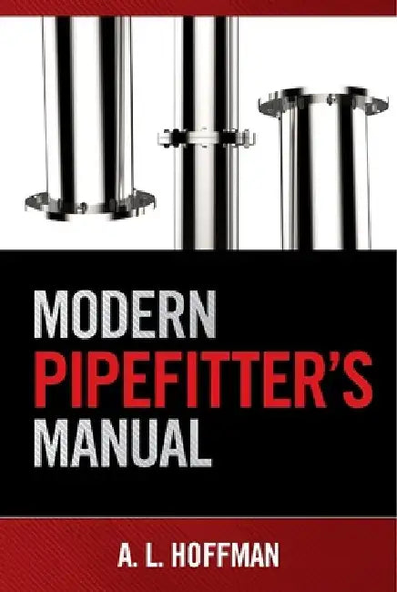 Modern Pipefitter's Manual by Rex Miller