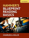 Hammer's Blueprint Reading Basics by Charles Gillis