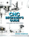 CNC Beginner's Guide: Cad, Cam, and Machining by Steven Thompson
