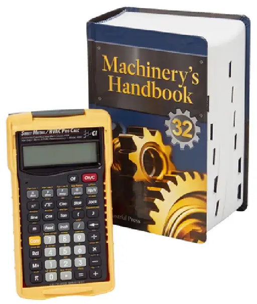 Machinery's Handbook 32nd Edition & 4090 Sheet Metal / HVAC Pro Calc Calculator (Set): Toolbox [With Machinist Calc Pro 2 Calculator] by Erik Valdemar Oberg