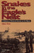 Snakes in the Eagle's Nest: A History of Ground Attacks on Air Bases by Alan Vick