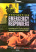 Protecting Emergency Responders: Community Views of Safety and Health Risks and Personal Protection Needs by Tom Latourrette, D. J. Peterson, James Bartis