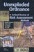 Unexploded Ordnances: A Critical Review of Risk Assessment Methods by Jacqueline MacDonald, Debra Knopman, J. R. Lockwood