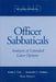 Officer Sabbaticals: Analysis of Extended Leave Options by Harry J. Thie
