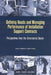 Defining Needs and Managing Performance of Installation Support Contracts: Perpesctives from the Commerical Sector by Laura H. Baldwin