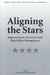 Aligning the Stars: Improvements to General and Flag Officer Management by Margaret C. Harrell