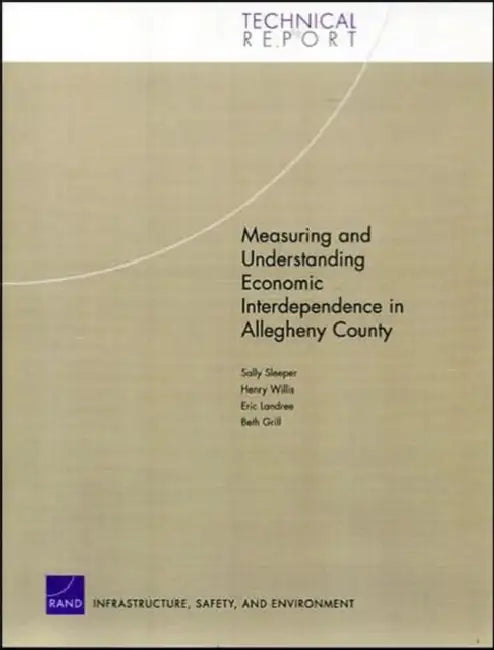 Measuring and Understanding Economic Interdependence in Allegheny County by Dally Sleeper