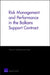 Risk Management and Performanace in the Balkans Support Contract by Victoria A. Greenfield