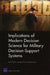 Implications of Modern Decision Science for Military Decision Support Systems by Paul Michael Davis