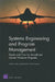 Systems Engineering and Program Management Trends and Costs for Aircraft and Guided Weapons Programs by David E. Stem