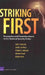 Striking First: Preemptive and Preventive Attack in U.S. National Security Policy by Karl P. Mueller, Jasen J. Castillo, Forrest E. Morgan