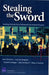 Stealing the Sword: Limiting Terrorist Use of Advanced Conventional Weapons by James Bonomo, Giacomo Bergamo, Dave Frelinger