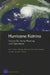 Hurricane Katrina: Lessons for Army Planning and Operations by Lynn E. Davis, Jill Rough, Gary Cecchine