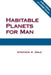 Habitable Planets for Man by Stephen H. Dole