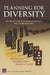 Planning for Diversity: Options and Recommendations for Dod Leaders by Nelson Lim, Michelle Cho, Kimberly Curry