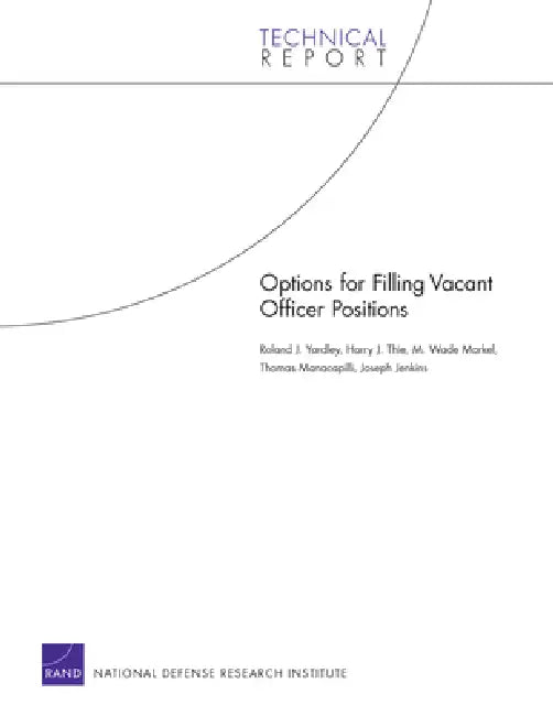 Options for Filling Vacant Officer Positions by Roland J. Yardley, Thie, Wade M. Markell