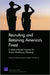 Recruiting and Retaining America's Finest: Evidence-Based Lessons for Police Workforce Planning by Jeremy M. Wilson, Bernard D. Rostker, Cha-Chi Fan