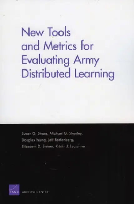 New Tools and Metrics for Evaluating Army Distributed Learning by Authors Multiple