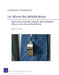 For Whom the Whistle Blows: Advancing Corporate Compliance and Integrity Efforts in the Era of Dodd-Frank by Michael D. Greenberg