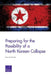 Preparing for the Possibility of a North Korean Collapse by Bruce W. Bennett
