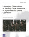 Leveraging Observations of Security Force Assistance in Afghanistan for Global Operations by Leslie Adrienne Payne, Jan Osburg