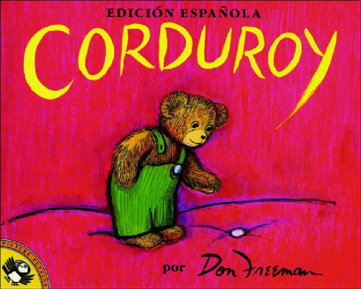 Corduroy (Spanish Edition) by Don Freeman