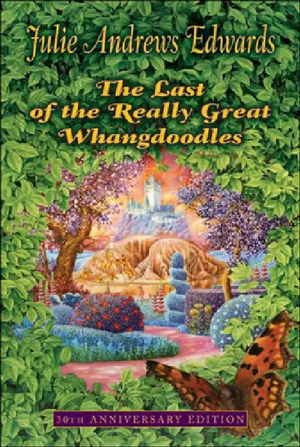 Last of the Really Great Whangdoodles by Julie Edwards