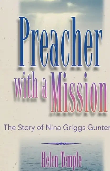 Preacher With a Mission by Helen Temple