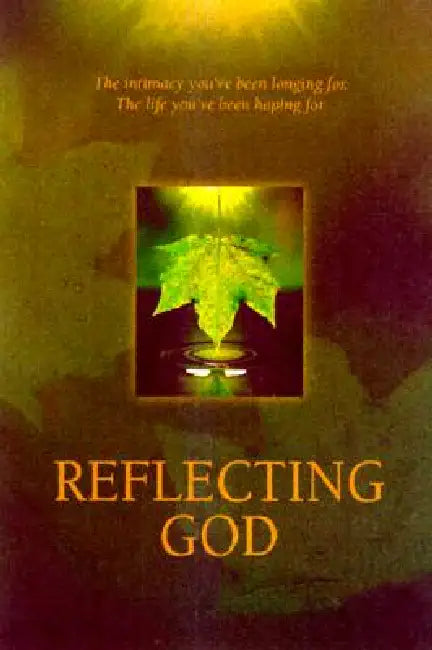Reflecting God by Wes Tracy