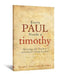 Every Paul Needs a Timothy by J. D. Sailors