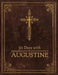 30 Days with Augustine: A Prayer Book by Richard E. Buckner