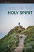 Living by the Holy Spirit by Frank Moore