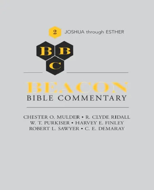 Beacon Bible Commentary, Volume 2: Joshua Through Esther by Philip Kerr