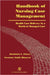 Handbook of Nursing Case Management: Health Care Delivery in a World of Managed Care: . by Suzanne Blancett