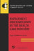 Employment Discrimination in Health Care Industry by Aspen Health Law Compliance Center, Aspen Health Law and Compliance Center, Aspen
