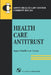 Health Care Antitrust by Aspen Health Law and Compliance Center, Aspen Health Law Compliance Center, Aspen