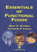 Essentials of Functional Foods by Mary K. Schmidl
